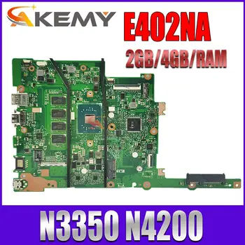 E402NA E502NA Mainboard ASUS VIVOBOOK E402N E502N Nešiojamas Plokštė N4200 N3350 CPU 4G/8G RAM 100% darbo